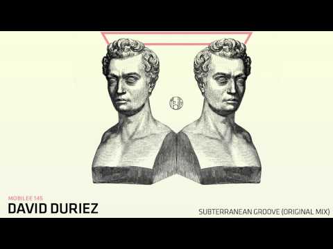 David Duriez - Subterranean Groove - mobilee145