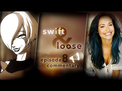 SWIFT AND LOOSE | Commentary Ep 8 | Nicole Pacent & Maree Railton