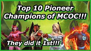 Top 10 Pioneer Champions in MCOC!!! Marvel Contest of Champions