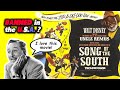 Is The Disney Movie SONG Of The SOUTH BANNED In The USA