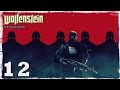 Wolfenstein: The New Order. #12: Под водой. 