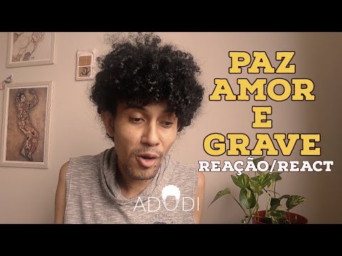 RUXELL, GLÓRIA GROOVE E RINCON SAPIÊNCIA: PAZ, AMOR E GRAVE - REAÇÃO/REACTION