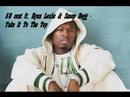 50 cent ft. Ryan Leslie & Snoop Dogg - Take It To The Top
