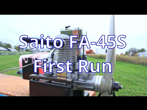 Saito FA-45S First Run