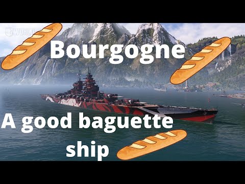 World of warships - Bourgogne the steel baguette
