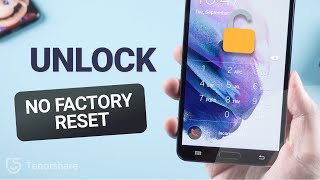 How to Unlock Android Phone Password without Factory Reset