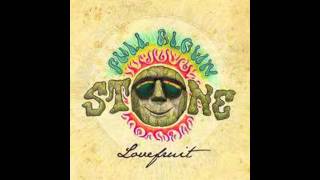 Full Blown Stone - Aunt Jemima