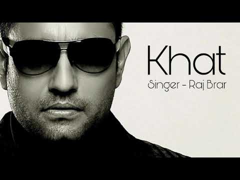 Khat (ਖ਼ਤ) II Singer - Raj Brar II Lyrics - Raj Kakra II Punjabi Sad Songs