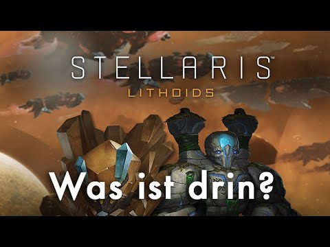 Stellaris Lithoids: Was enthält das neue Species-Pack? (Infovideo & RABATTCODE)