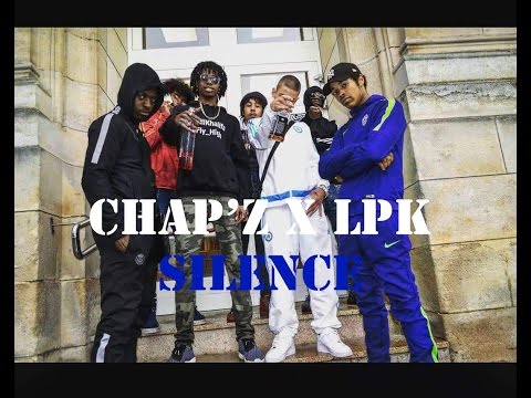 CHAP'z x LPK   SILENCE