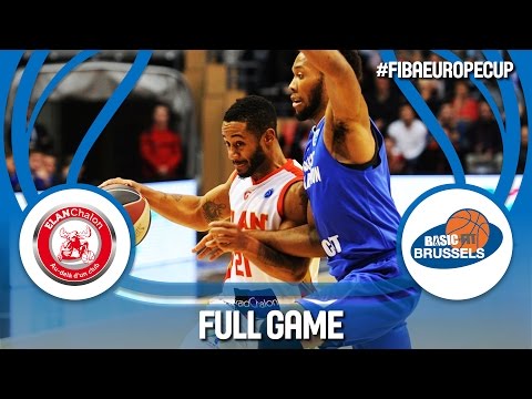 Elan Chalon (FRA) v Brussels Basketball (BEL) - Full Game - FIBA Europe Cup 2016/17