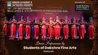Dance Performance by Dakshra Fine Arts, Malaysia