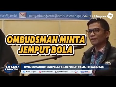 OMBUDSMAN MINTA DUKCAPIL JEMPUT BOLA KE RUMAH DISABILITAS