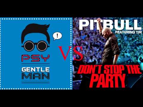Psy vs Pitbull - D. pAuLiN - Gentleman vs don´t stop the party