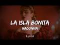 La Isla Bonita Lyrics Madonna 80s Classic