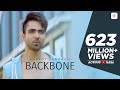 Harrdy Sandhu - Backbone | Jaani | B Praak | Zenith Sidhu | Latest Romantic Song 2017