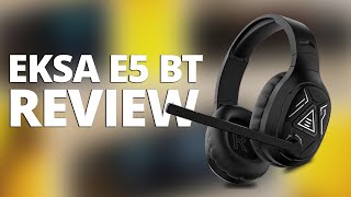 EKSA E5 BT Review | Eksa Headsets are Getting Pretty Good!