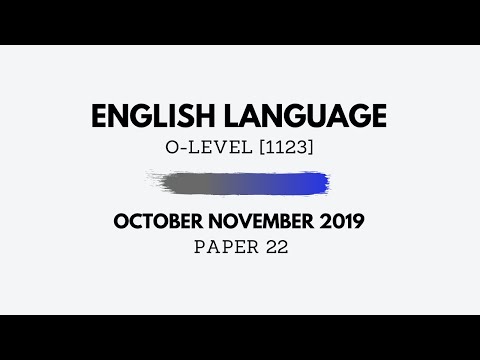 O-Level English October November 2019 Paper 22 - Reading (Complete Solutions) 1123/22