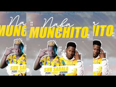 Sub sabala Ft Chinzy - Naba Munchito