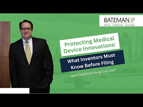 Protecting Medical Device Innovations: What Inventors Must Know Before Filing