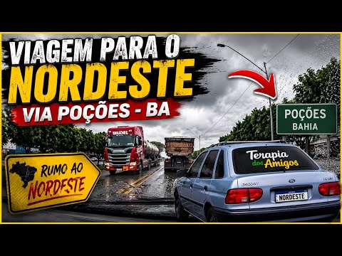 🚗 Viagem de Carro para o Nordeste 2026 | Poções - BA na BR-116 