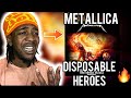 FIRST TIME HEARING Metallica - Disposable Heroes (REACTION)