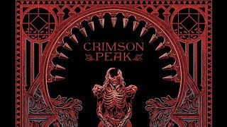 Crimson Peak - The Arrow Video Story