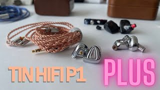 Tin Hifi P1 Plus Review including comparison! Tin try to catch a hype train!