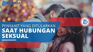 Chlamydia, Penyakit Menular Seksual yang Ditularkan Melalui Hubungan Seks Tanpa Menggunakan Kondom
