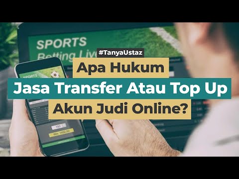 Apa Hukum Jasa Transfer Atau Top Up Akun Judi Online?