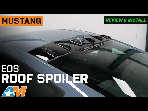2024-2026 Mustang Fastback EOS Performance Package Roof Spoiler Review & Install