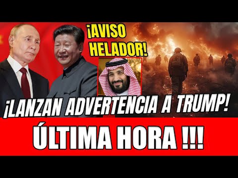 PUTIN, XI, ARABIA SAUDÍ Y OTAN RESPALDAN A JAMENEÍ Y LANZAN ADVERTENCIA A TRUMP