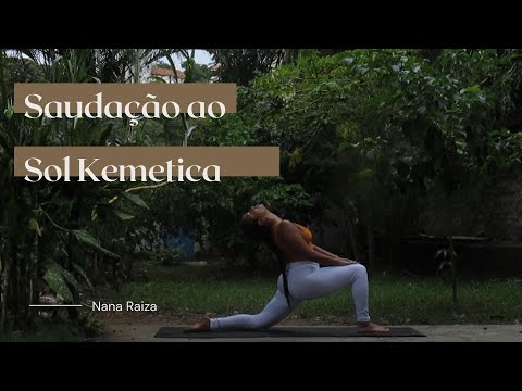 Kemetic Yoga - Saudação ao Sol