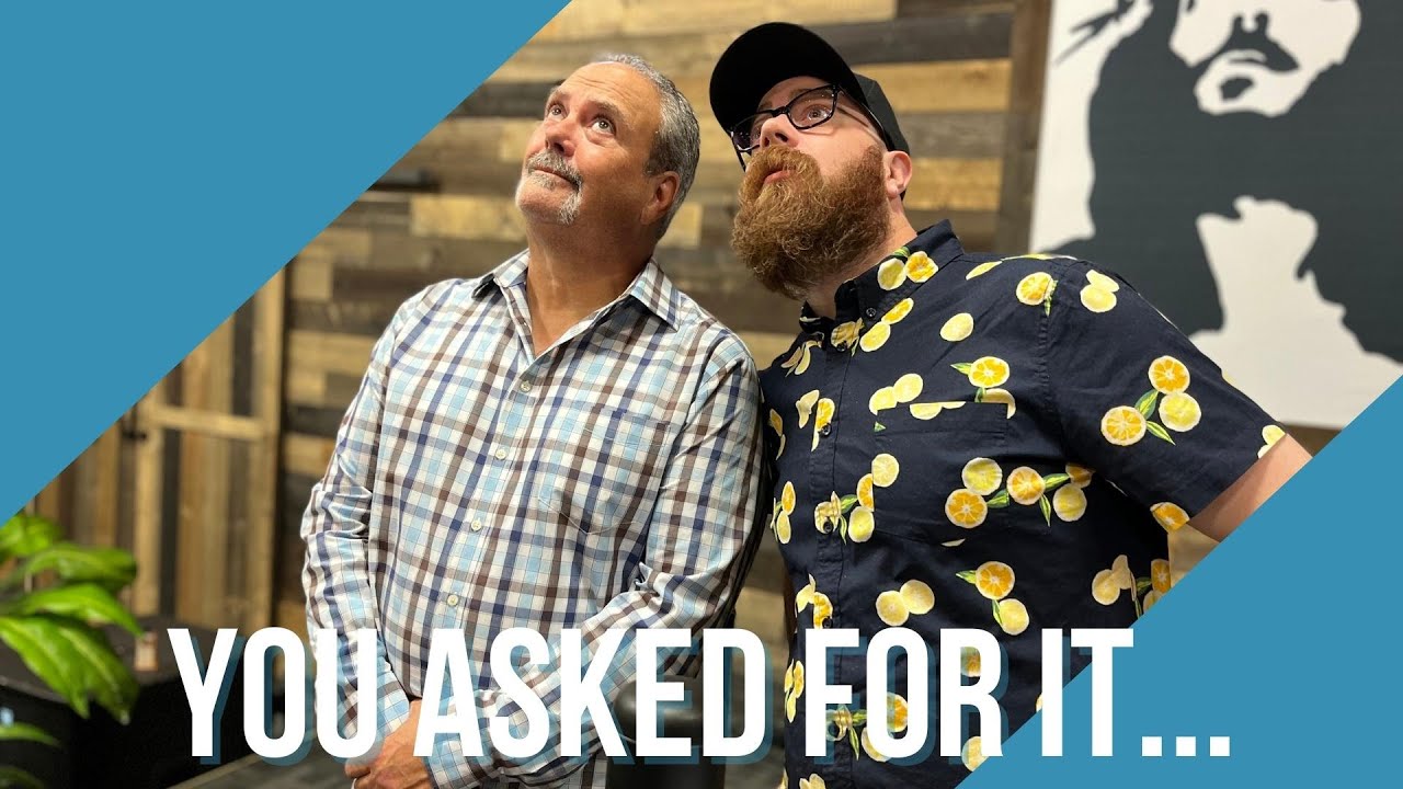 You Asked For It | Part One | 2022