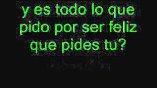 que pides tu-alex ubago con letra