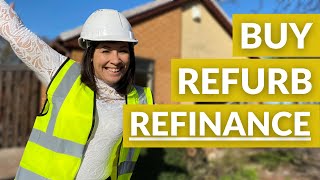 Buy Refurb Refinance | House Renovation Update