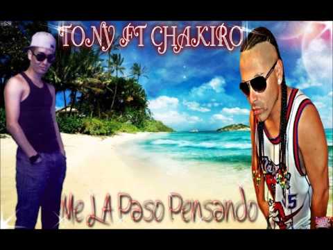 Me La Paso Pensando - Chakiro Ft Tony Style ( video music) ( CHAKIRO En Los Controles®.)™