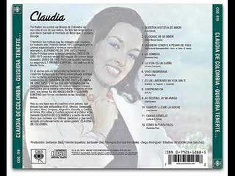 Claudia de colombia- Nuestra historia de amor