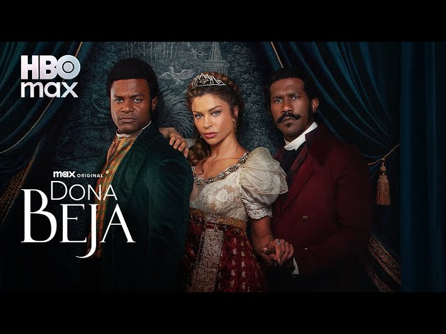 Dona Beja | Trailer | A nova novela da HBO Max