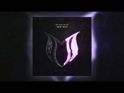 Michael Milov - New Way