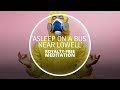 Crushed Stars - Asleep On A Bus Near Lowell (Ambient Meditation & Healing Music)