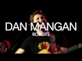 Dan Mangan "Robots" (live)