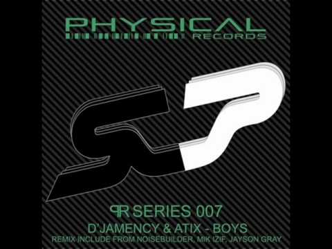 D_JAMENCY _ ATIX - Boys (Original Mix) ___ Physical record.