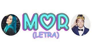 MOR - Ami Rodriguez ft. Sofia Castro (Letra)
