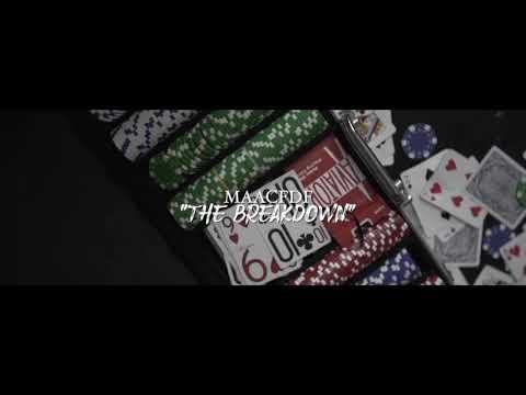 MaacFdf - The Breakdown || Shot By: @therealbangajaxon