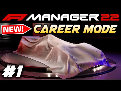F1 Manager 2022 CAREER MODE Part 1: OUR FIRST JOURNEY BEGINS IN MANAGEMENT IN FORMULA 1!