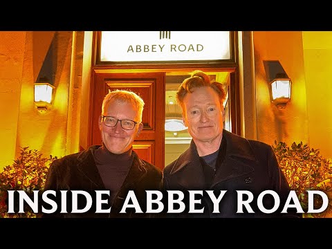 We Went to Abbey Road With Conan O'Brien | Video Exclusive Bonus