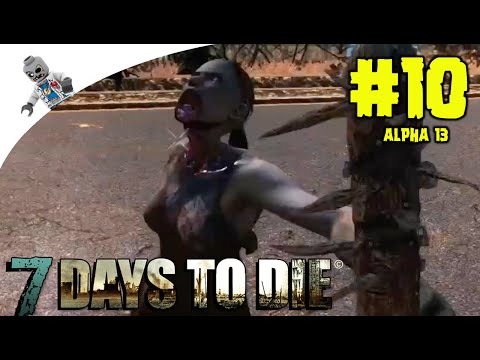 7 Days to Die: Alpha 13.7 - S4, E10 - 1080p/60fps - Death from Above