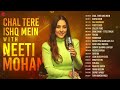 Chal Tere Ishq Mein With Neeti Mohan Khoya Hain Sau Aasmaan Fakira More NeetiMohan18