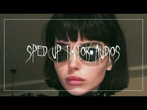 Speed up/nightcore tiktok audios Part 140